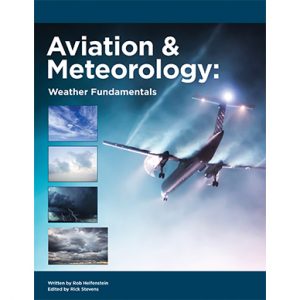 Aviation and Meteorology: Weather Fundamentals