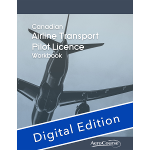 Canadian Airline Transport Licence Workbook (ATPL) - Digital